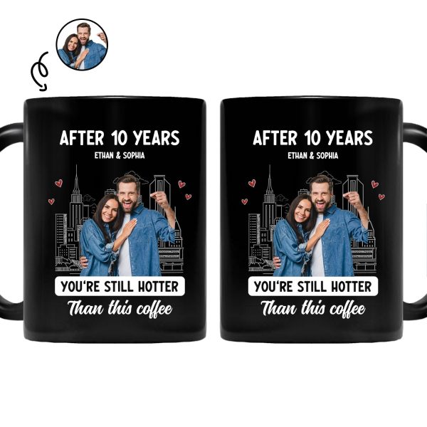 Custom Photo Couple After Years Hotter Than This Coffee - Gift For Couples - Personalized Mug Custom Photo Couple After Years Hotter Than This Coffee - Gift For Couples - Personalized Mug