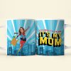 Custom Photo Gift For Mom Coffee Mug It's A Bird, It's A Plane, It's My Mom 01TOTI040324 Custom Photo Gift For Mom Coffee Mug It's A Bird, It's A Plane, It's My Mom 01TOTI040324