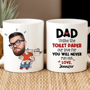 Custom Photo Gifts For Dad Coffee Mug Dad Unlike The Toilet Paper