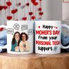 Custom Photo Gifts For Mom Coffee Mug Happy Mother's Day From Your Personal Tech Support Funny Gifts