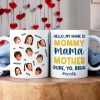 Custom Photo Gifts For Mom Coffee Mug Hello My Name Is Mommy Custom Photo Gifts For Mom Coffee Mug Hello My Name Is Mommy