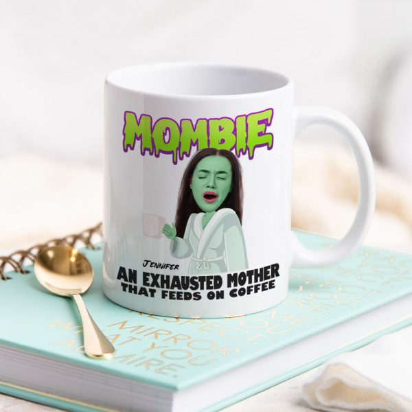 Custom Photo Gifts for Mom Coffee Mug Mombie An Exhausted Mother Custom Photo Gifts for Mom Coffee Mug Mombie An Exhausted Mother