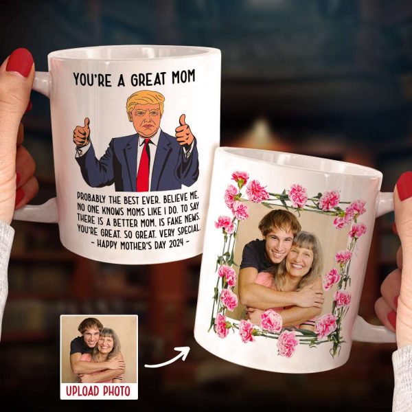 Custom Photo Gifts For Mom Coffee Mug You're A Great Mom 05ACDT280324 Custom Photo Gifts For Mom Coffee Mug You're A Great Mom 05ACDT280324