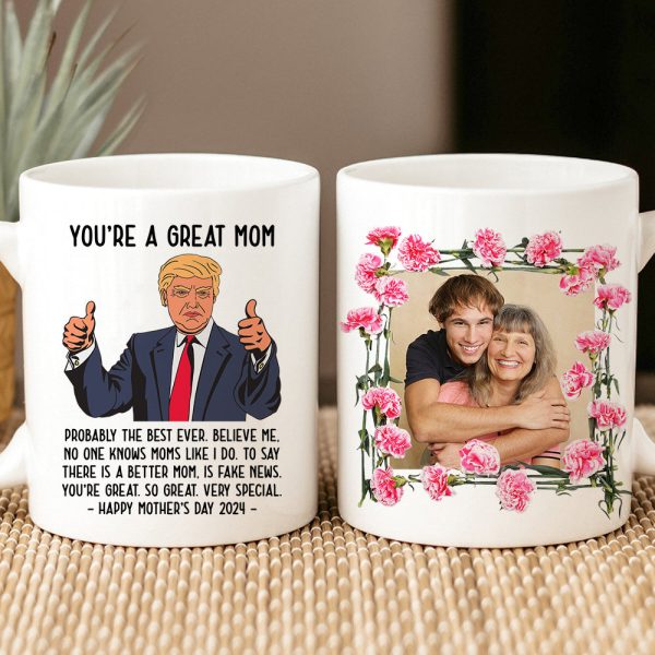 Custom Photo Gifts For Mom Coffee Mug You're A Great Mom 05ACDT280324 Custom Photo Gifts For Mom Coffee Mug You're A Great Mom 05ACDT280324