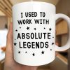 Custom Photo I Used To Work With Absolute Legends - Personalized Mug Custom Photo I Used To Work With Absolute Legends - Personalized Mug