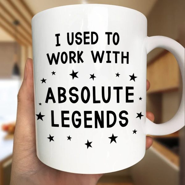 Custom Photo I Used To Work With Absolute Legends - Personalized Mug Custom Photo I Used To Work With Absolute Legends - Personalized Mug
