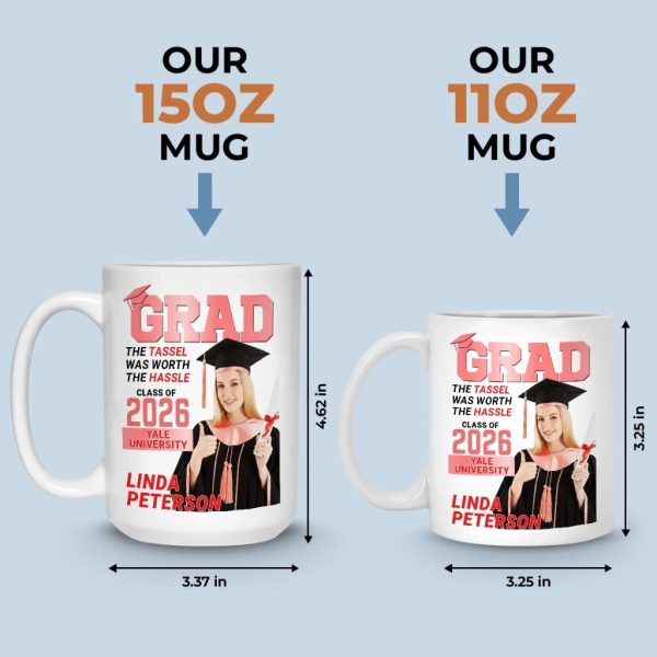 Custom Photo Magazine Mug - Personalized Graduation Gifts For Him, Her - The Tassel Is Worth The Hassle Custom Photo Magazine Mug - Personalized Graduation Gifts For Him, Her - The Tassel Is Worth The Hassle