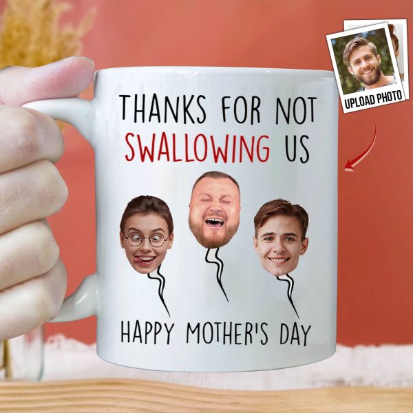 Custom Photo Thanks For Not Swallowing Us - Gift For Mom, Grandmother - Personalized Ceramic Mug Custom Photo Thanks For Not Swallowing Us - Gift For Mom, Grandmother - Personalized Ceramic Mug
