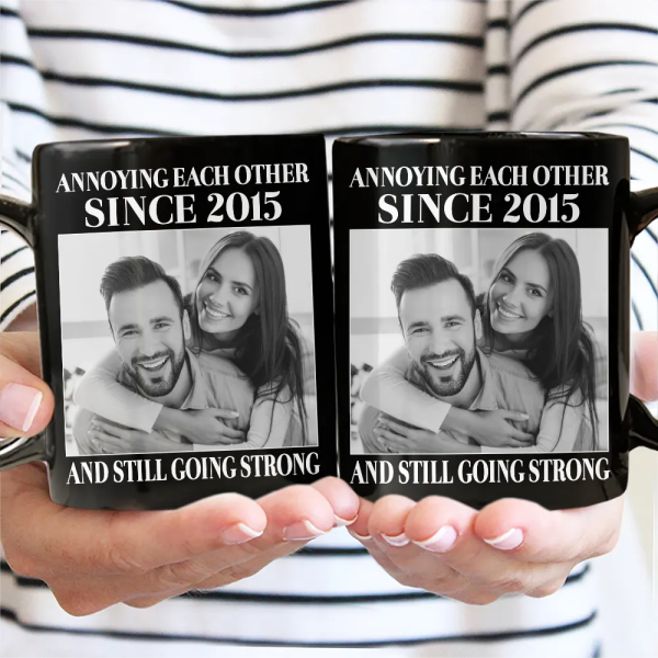 Custom Photo Vintage Annoying Each Other Since - Personalized Mug Custom Photo Vintage Annoying Each Other Since - Personalized Mug