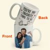 Custom Photo You Are My Favorite Thing To Do - Personalized Ceramic Mug - Gift For Couple, Husband Wife NH96 Custom Photo You Are My Favorite Thing To Do - Personalized Ceramic Mug - Gift For Couple, Husband Wife NH96