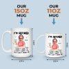 Custom Photo You Can't Make Me - Personalized Custom Mug - Appreciation, Retirement Gift For Coworkers, Work Friends, Colleagues, Family Members Custom Photo You Can't Make Me - Personalized Custom Mug - Appreciation, Retirement Gift For Coworkers, Work Friends, Colleagues, Family Members