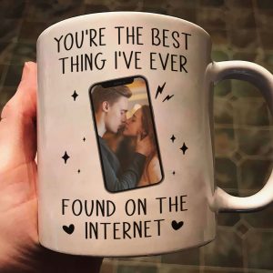Custom Photo You're The Best Thing I've Ever Found On The Internet - Personalized Ceramic Mug - Gift For Couple, Husband Wife NH96