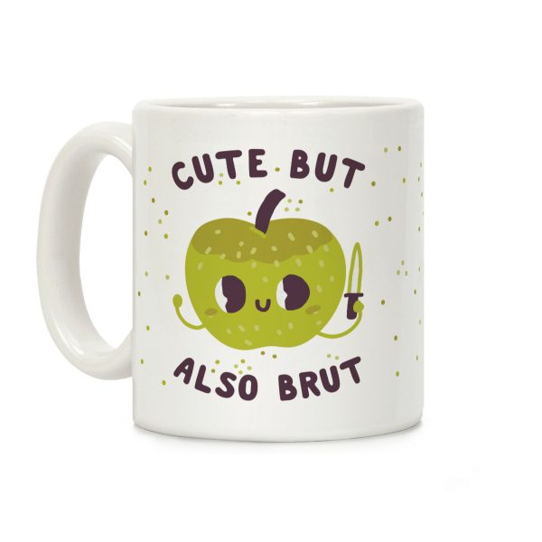 Cute But Also Brut Coffee Mug Cute But Also Brut Coffee Mug