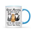 Cute Sitting Cats Good Morning Human Personalized Mug Cute Sitting Cats Good Morning Human Personalized Mug