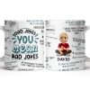 Dad Jokes You Mean Rad Jokes - Personalized Custom Coffee Mug - DAD284_MG Dad Jokes You Mean Rad Jokes - Personalized Custom Coffee Mug - DAD284_MG