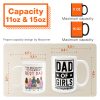 Dad Of Girls #Outnumbered - Personalized Mug - Christmas Birthday Gift For Dad - From Son, Daughter Dad Of Girls #Outnumbered - Personalized Mug - Christmas Birthday Gift For Dad - From Son, Daughter