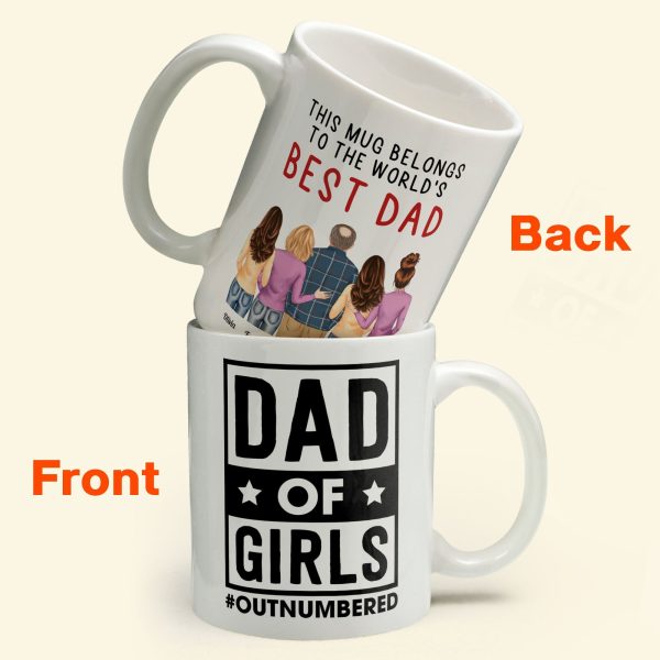 Dad Of Girls #Outnumbered - Personalized Mug - Christmas Birthday Gift For Dad - From Son, Daughter Dad Of Girls #Outnumbered - Personalized Mug - Christmas Birthday Gift For Dad - From Son, Daughter