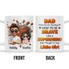 Dad Thank You for Teaching Me How to Be Brave, Cartoon Figures of Father and Daughter - Personalized Custom Coffee Mug - DAD134_MG Dad Thank You for Teaching Me How to Be Brave, Cartoon Figures of Father and Daughter - Personalized Custom Coffee Mug - DAD134_MG