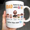 Dad Thanks For Always Saying YES When Mom Said NO, Cartoon Characters - Personalized Custom Coffee Mug - DAD110_MG