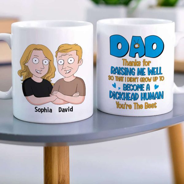 Dad Thanks For Raising Me Well Personalized White Mug - 02natn060523hh Dad Thanks For Raising Me Well Personalized White Mug - 02natn060523hh