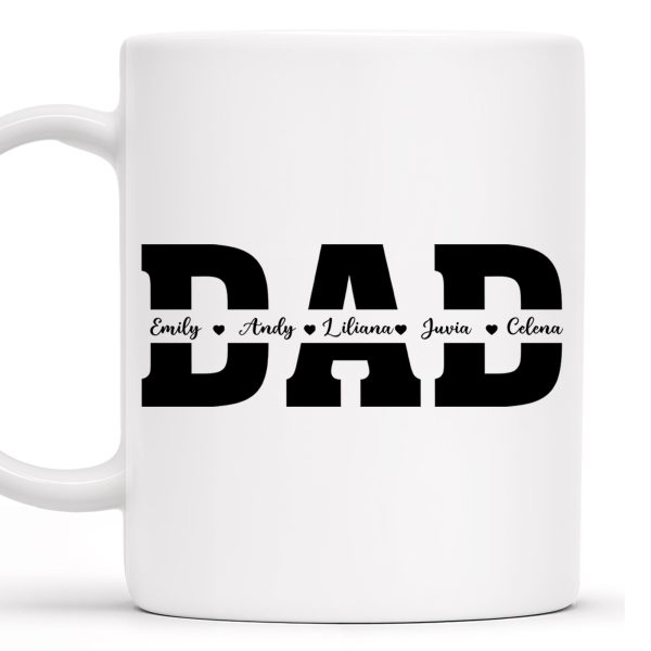 Dad The Man, The Legend, The Heart Of Our Family Mug - Personalized Custom Coffee Mug - DAD025_MG Dad The Man, The Legend, The Heart Of Our Family Mug - Personalized Custom Coffee Mug - DAD025_MG