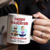Daddy And Daughter, Not Always Eye To Eye But Always Heart To Heart - Personalized Custom Coffee Mug - DAD163_MG Daddy And Daughter, Not Always Eye To Eye But Always Heart To Heart - Personalized Custom Coffee Mug - DAD163_MG