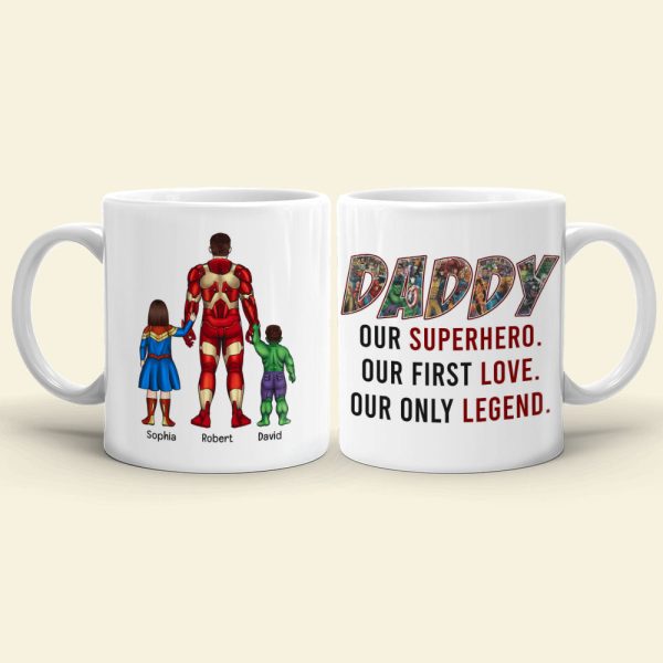 Daddy Our First Love Our Only Legend-Personalized Coffee Mug - Gift For Dad/ Gift For Mom- Dad Coffee Mug-01naqn050423tm