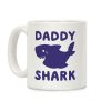 Daddy Shark Coffee Mug Daddy Shark Coffee Mug
