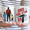 Daddy You Stun Us - Gift For Dad - Personalized Ceramic Mug - CL22 NA94 Daddy You Stun Us - Gift For Dad - Personalized Ceramic Mug - CL22 NA94