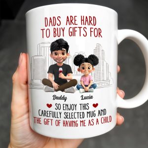 Dads Are Hard To Buy Gifts For, Enjoy This Carefully Selected Mug, Father and Daughter - Personalized Custom Coffee Mug - DAD101_MG
