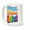 Damn, I'm Getting Old Nostalgic word art Coffee Mug Damn, I'm Getting Old Nostalgic word art Coffee Mug