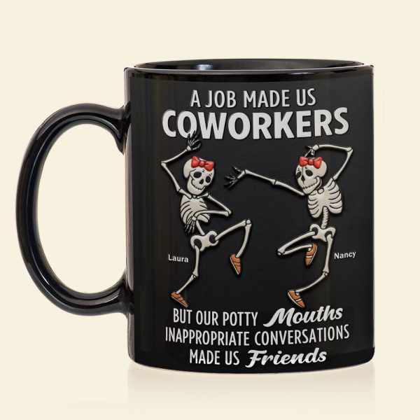 Dancing Skeleton Coworkers Coffee Mug - Personalized Gifts For Coworkers Coffee Mug 06HUTI151125