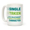 Dating A Fictional Character Coffee Mug