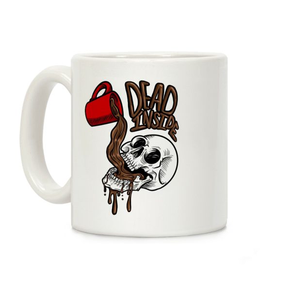 Dead Inside Skull & Coffee Coffee Mug Dead Inside Skull & Coffee Coffee Mug