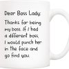 Dear Boss Lady Thanks Funny Coffee Mug, Gift for Boss Lady from Coworker Employee, Birthday Christmas Office Gift Dear Boss Lady Thanks Funny Coffee Mug, Gift for Boss Lady from Coworker Employee, Birthday Christmas Office Gift