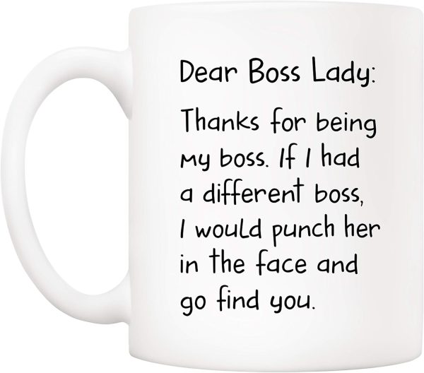 Dear Boss Lady Thanks Funny Coffee Mug, Gift for Boss Lady from Coworker Employee, Birthday Christmas Office Gift Dear Boss Lady Thanks Funny Coffee Mug, Gift for Boss Lady from Coworker Employee, Birthday Christmas Office Gift