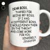 Dear Boss Thanks For Being My Boss - Personalized Mug Dear Boss Thanks For Being My Boss - Personalized Mug