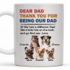 Dear Dad Thank You For Being Our Dad, Dogs Illustration - Personalized Custom Coffee Mug - DOG038_MG Dear Dad Thank You For Being Our Dad, Dogs Illustration - Personalized Custom Coffee Mug - DOG038_MG
