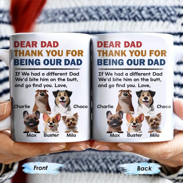 Dear Dad Thank You For Being Our Dad, Dogs Illustration - Personalized Custom Coffee Mug - DOG038_MG Dear Dad Thank You For Being Our Dad, Dogs Illustration - Personalized Custom Coffee Mug - DOG038_MG