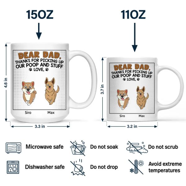 Dear Dad Thanks For Picking Up My Poop Funny Cartoon Dog - Personalized Mug Dear Dad Thanks For Picking Up My Poop Funny Cartoon Dog - Personalized Mug