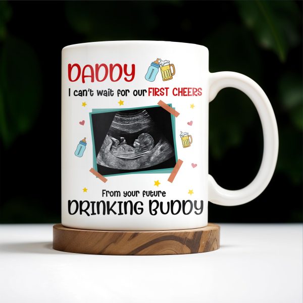 Dear Daddy, This Father's Day I'll Be Snuggled Up, Ultrasound Image, Beer, Heart - Personalized Custom Coffee Mug - DAD051_MG Dear Daddy, This Father's Day I'll Be Snuggled Up, Ultrasound Image, Beer, Heart - Personalized Custom Coffee Mug - DAD051_MG