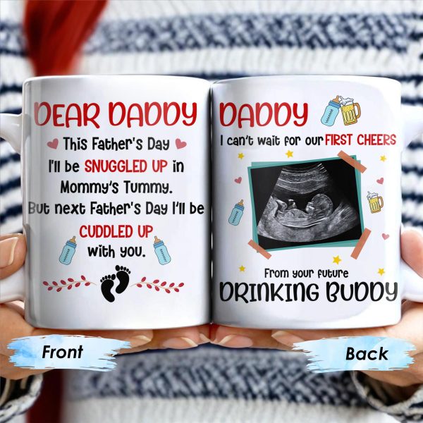 Dear Daddy, This Father's Day I'll Be Snuggled Up, Ultrasound Image, Beer, Heart - Personalized Custom Coffee Mug - DAD051_MG Dear Daddy, This Father's Day I'll Be Snuggled Up, Ultrasound Image, Beer, Heart - Personalized Custom Coffee Mug - DAD051_MG