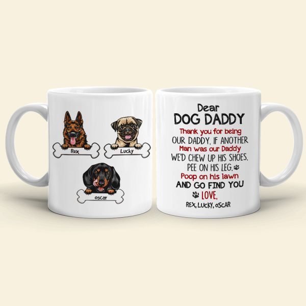 Dear Dog Daddy, Gift For Dog Lover, Personalized Mug, Dogs Mug, Father's Day Gift