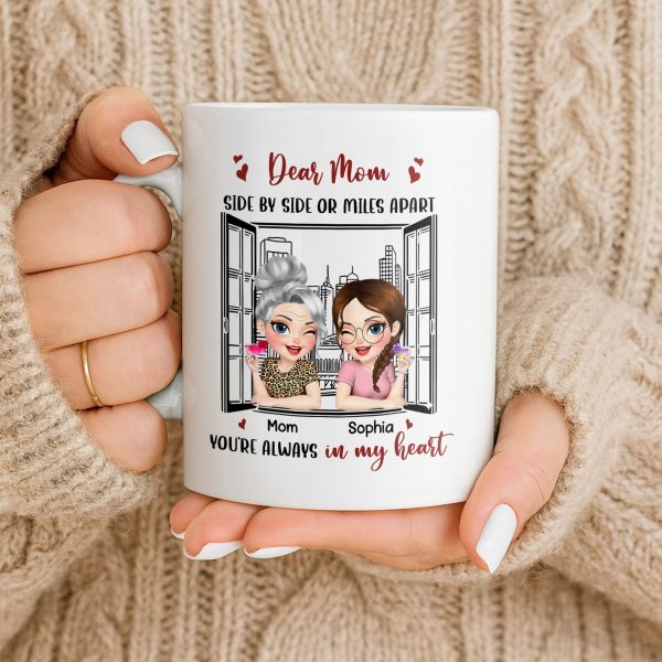 Dear Mom Side By Side Or Miles Apart Cityscape And Hearts Design - Personalized Custom Coffee Mug - MOM135_MG Dear Mom Side By Side Or Miles Apart Cityscape And Hearts Design - Personalized Custom Coffee Mug - MOM135_MG
