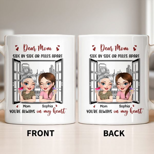 Dear Mom Side By Side Or Miles Apart Cityscape And Hearts Design - Personalized Custom Coffee Mug - MOM135_MG Dear Mom Side By Side Or Miles Apart Cityscape And Hearts Design - Personalized Custom Coffee Mug - MOM135_MG