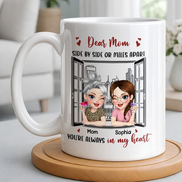 Dear Mom Side By Side Or Miles Apart Cityscape And Hearts Design - Personalized Custom Coffee Mug - MOM135_MG Dear Mom Side By Side Or Miles Apart Cityscape And Hearts Design - Personalized Custom Coffee Mug - MOM135_MG