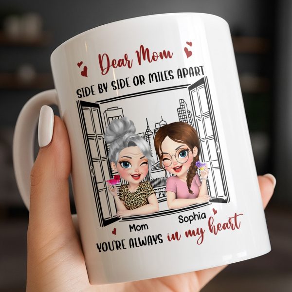 Dear Mom Side By Side Or Miles Apart Cityscape And Hearts Design - Personalized Custom Coffee Mug - MOM135_MG Dear Mom Side By Side Or Miles Apart Cityscape And Hearts Design - Personalized Custom Coffee Mug - MOM135_MG
