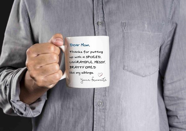 Dear Mom Thanks For Putting Up With My Siblings Funny Coffee Mug, Gift for Mom from Daughter Son Kids, Birthday Gift