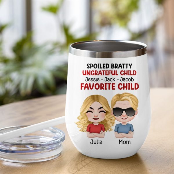 Dear Mom, Thanks For Putting Up With Those Bratty Children - Personalized Mug - Gift For Mom Dear Mom, Thanks For Putting Up With Those Bratty Children - Personalized Mug - Gift For Mom