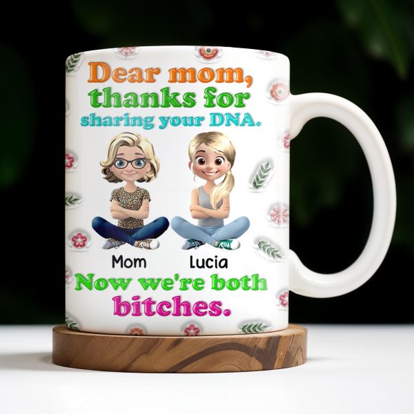 Dear Mom, Thanks For Sharing Your DNA, Flowers And Cartoon Characters - Personalized Custom Coffee Mug - MOM105_MG Dear Mom, Thanks For Sharing Your DNA, Flowers And Cartoon Characters - Personalized Custom Coffee Mug - MOM105_MG